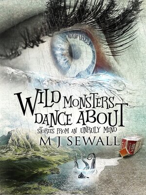 cover image of Wild Monsters Dance About